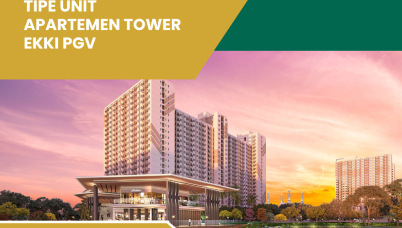 tipe-unit-apartemen-tower-ekki-pgv