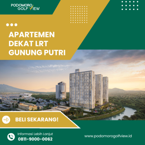 Apartemen Dekat LRT Gunung Putri